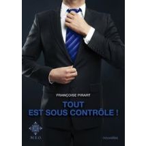 Tout Est Sous Controle