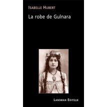 La Robe De Gulnara