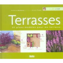 Terrasses : 20 Plans-modeles Pour Ma Terrasse