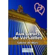Aux Coeurs De Versailles