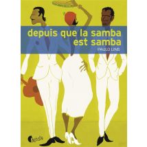 Depuis Que La Samba Est Samba