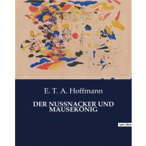 Der Nussnacker Und Mausekönig