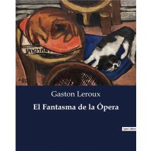 El Fantasma De La Ópera