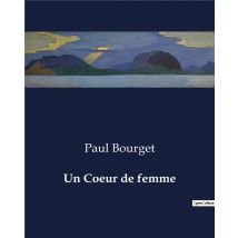 Un Coeur De Femme
