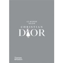 Le Monde Selon Christian Dior