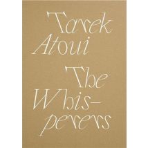 Tarek Atoui : The Whisperers