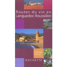 Routes Du Vin En Languedoc-roussillon