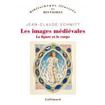 Les Images Médiévales : La Figure Et Le Corps