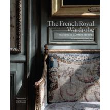 The French Royal Wardrobe : The Hotel De La Marine Restored
