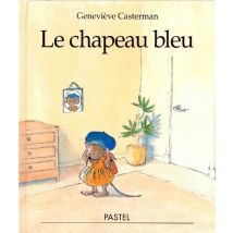 Chapeau Bleu (le)