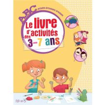 Le Livre D'Activités Des 3-7 Ans