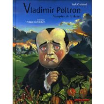 Vladimir Poltron, Vampire De 3ème Classe