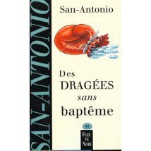 San-antonio T.48 - Des Dragées Sans Baptême