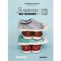 Je Customise Mes Bensimon - 10 Tutos Pour Tennis En Toile