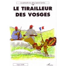 Le Tirailleur Des Vosges - La Patrouille Du Caporal Samba