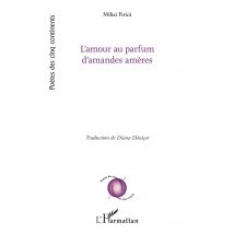 L'Amour Au Parfum D'Amandes Amères