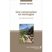 Conversation En Montagne - Au Coeur De La Corse
