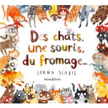 Des Chats, Une Souris, Du Fromage...