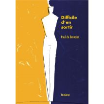 Difficile D'En Sortir