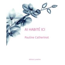 Ai Habité Ici