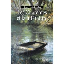 Les Charentes Et La Littérature