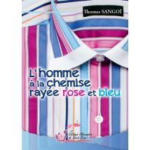 L'Homme À La Chemise Rayée Rose Et Bleu