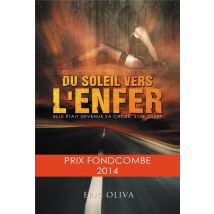 Du Soleil Vers L'Enfer - - PAS DE MARQUE -