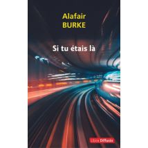Si Tu Étais Là