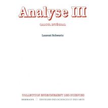 Analyse Tome 3 - Calcul Intégral
