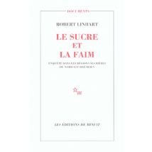Le Sucre Et La Faim