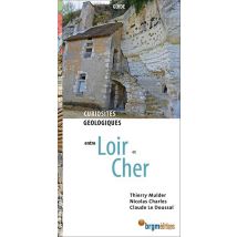 Curiosités Géologiques Entre Loire Et Cher
