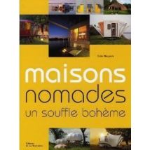 Maisons Nomades - Un Souffle Bohème