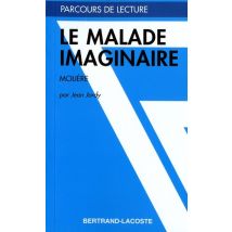 Le Malade Imaginaire, De Molière