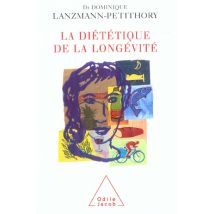 La Dietetique De La Longevite