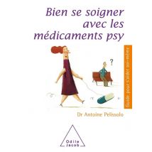 Bien Se Soigner Avec Les Médicaments Psy