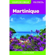 Geoguide Coups De Coeur : Martinique
