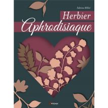 Herbier Aphrodisiaque