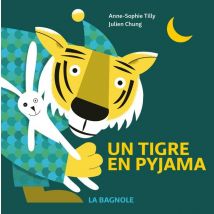 Un Tigre En Pyjama