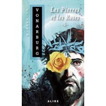 Les Pierres Et Les Roses Tome 3 - - PAS DE MARQUE -