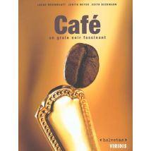Cafe - Un Grain Noir Fascinant