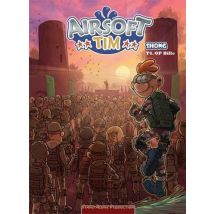 Airsoft Tim Tome 4 : Op Bille