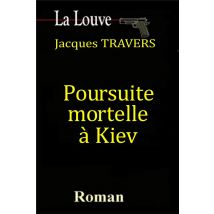 Poursuite Mortelle À Kiev