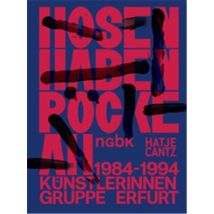 Pants Wear Skirts The Erfurt Women Artist's Group 1984-1994