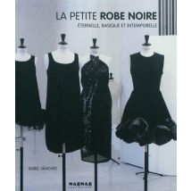 La Petite Robe Noire - Éternelle, Basique Et Intemporelle