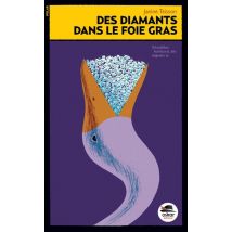 Des Diamants Ds Le Foie Gras