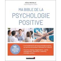 Ma Bible De La Psychologie Positive