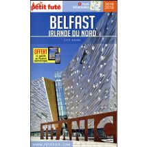Guide Petit Futé : City Guide : Belfast - Irlande Du Nord (édition 2018/2019)