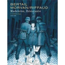 Madeleine, Résistante Tome 2 : L'Édredon Rouge
