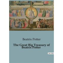 The Great Big Treasury Of Beatrix Potter