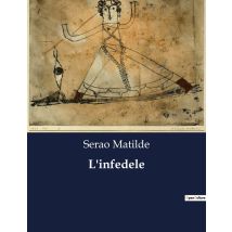 L'Infedele : Un Amore Tormentato E Le Sue Conseguenze